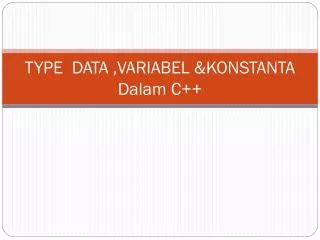 type data variabel konstanta dalam c