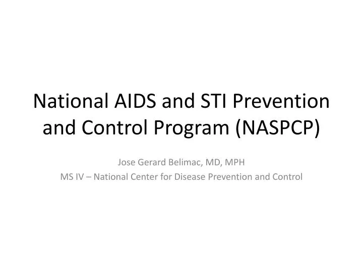 national aids and sti prevention and control program naspcp