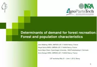 Determinants of demand for forest recreation: Forest and population characteristics