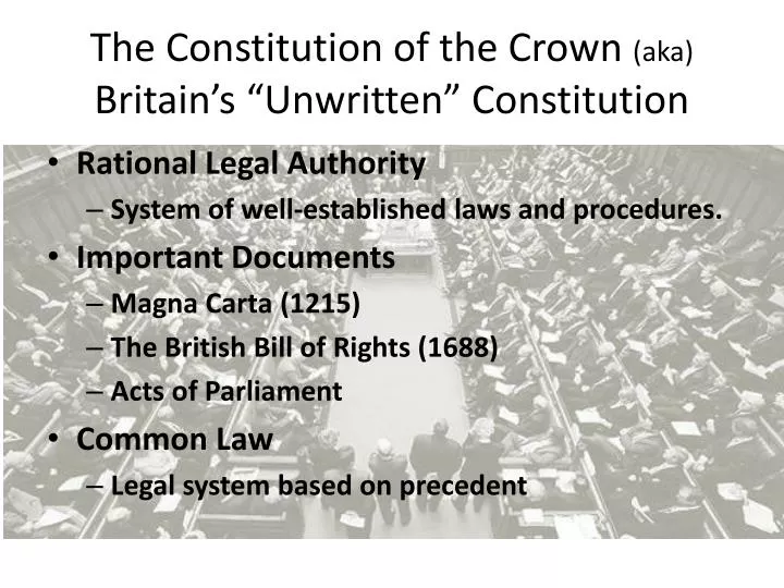 the constitution of the crown aka britain s unwritten constitution