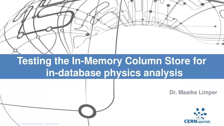 testing the in memory column store for in d atabase physics analysis