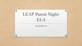 LEAP Parent Night: ELA