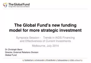 The Global Fund's new funding model for more strategic investment