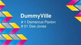 DummyVille