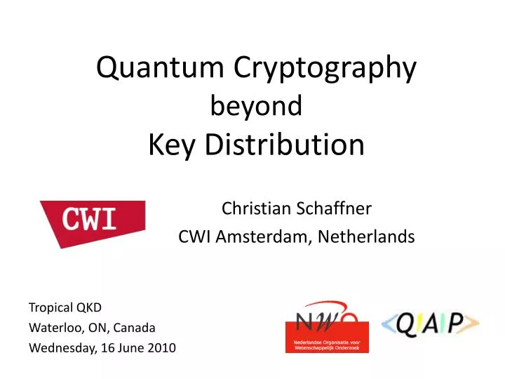 quantum cryptography beyond key distribution