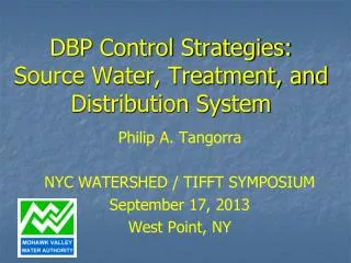 DBP Control Strategies: Source Water, Treatment, and Distribution System