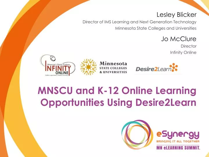 mnscu and k 12 online learning opportunities using desire2learn