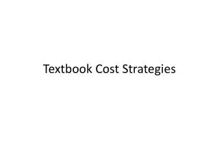 Textbook Cost Strategies