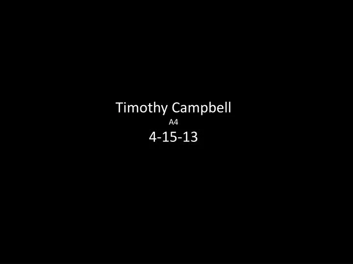 timothy campbell a4 4 15 13