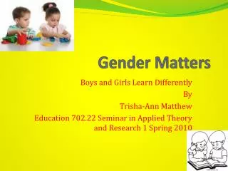 Gender Matters