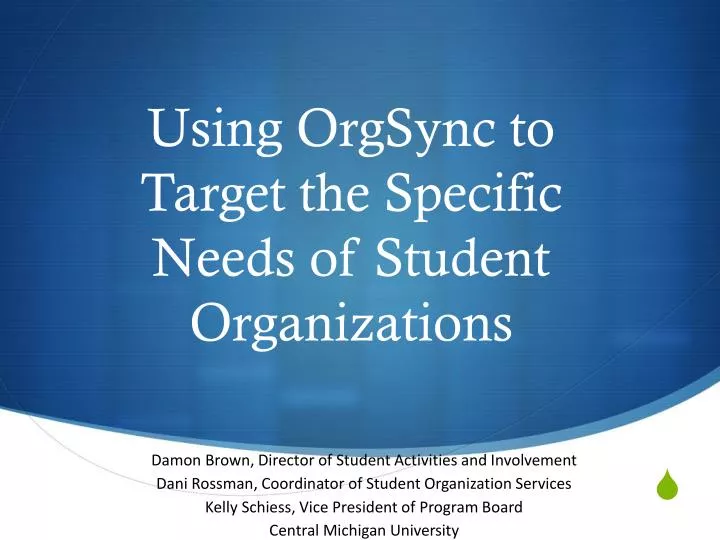 using orgsync to target the specific needs of student organizations