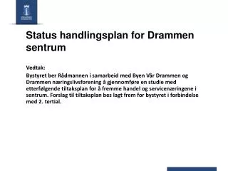 status handlingsplan for drammen sentrum