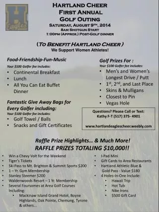 Hartland Cheer First Annual Golf Outing Saturday, August 9 th , 2014
