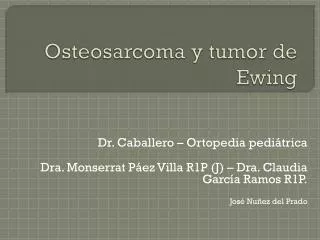 osteosarcoma y tumor de ewing
