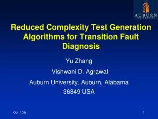 Reduced Complexity Test Generation Algorithms for Transition Fault Diagnosis