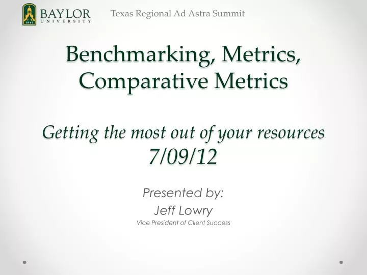 benchmarking metrics comparative metrics getting the most out of your resources 7 09 12