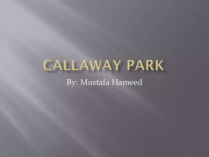 callaway park