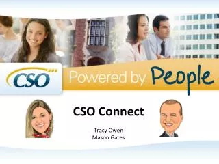 CSO Connect Tracy Owen Mason Gates