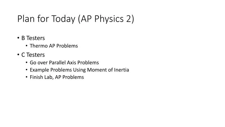 plan for today ap physics 2
