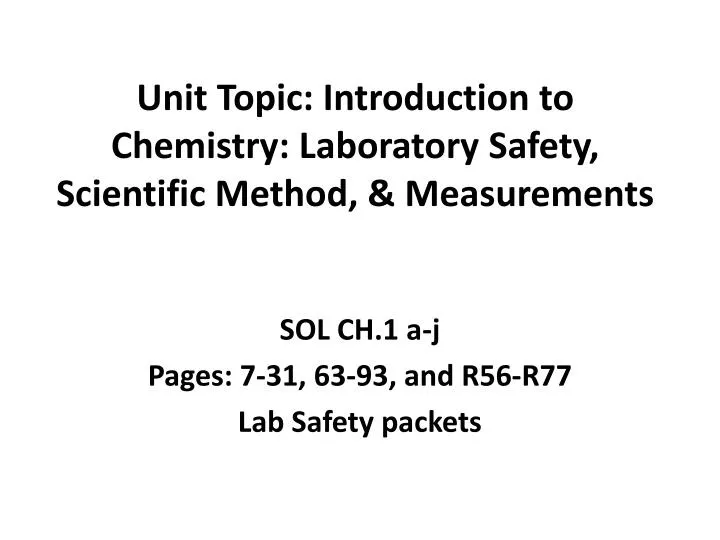 unit topic introduction to chemistry laboratory safety scientific method measurements