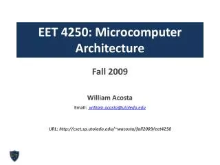 EET 4250: Microcomputer Architecture