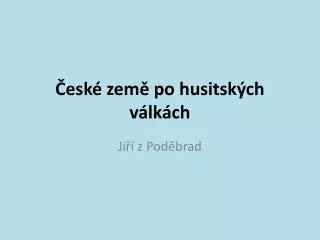 esk zem po husitsk ch v lk ch