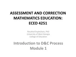 ASSESSMENT AND CORRECTION MATHEMATICS EDUCATION: ECED 4251