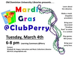 Old Dominion University Libraries presents. . .