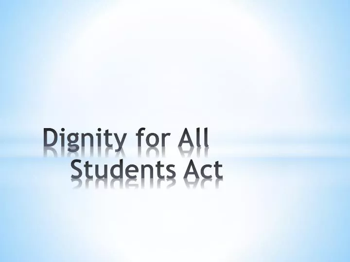 dignity for all students act