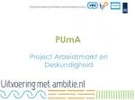PUmA - slide 1
