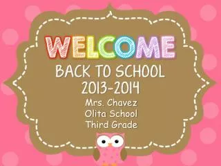 Mrs. Chavez Olita School Third Grade