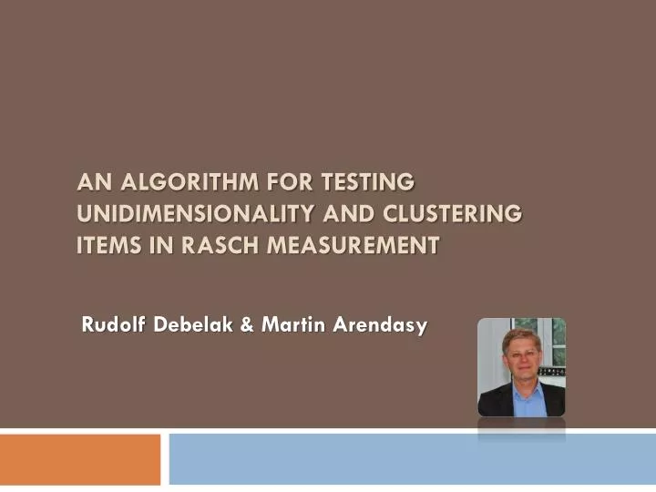 an algorithm for testing unidimensionality and clustering items in rasch measurement