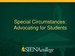 Special Circumstances : Advocating for Students