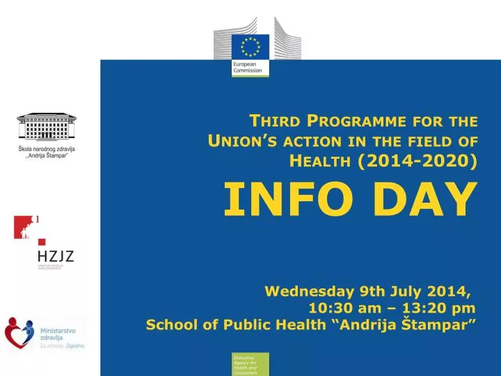 third programme for the union s action in the field of health 2014 2020 info day