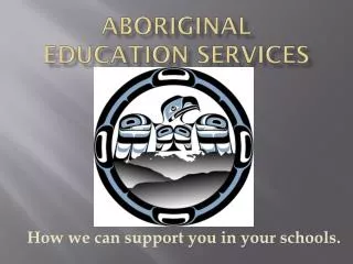Aboriginal Education Services