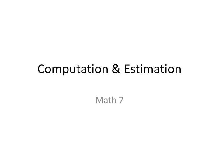 computation estimation