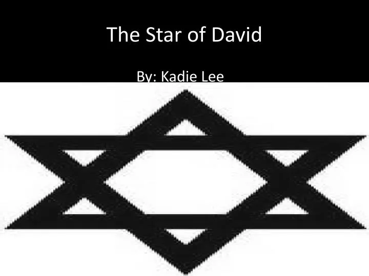 the star o f david