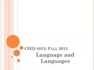 CIED 4013: Fall 2013