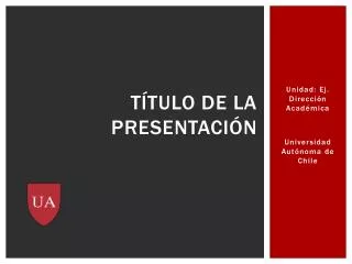 t tulo de la presentaci n