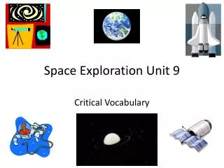 Space Exploration Unit 9