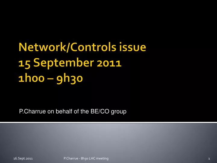network controls issue 15 september 2011 1h00 9h30