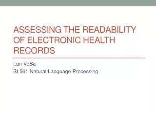Assessing the Readability of Electronic Health Records