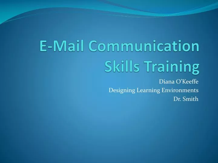 PPT - E-Mail Communication Skills Training PowerPoint Presentation ...