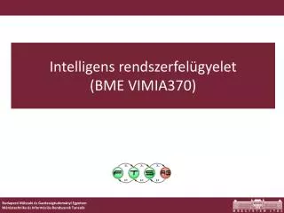 intelligens rendszerfel gyelet bme vimia370