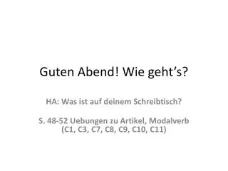 guten abend wie geht s