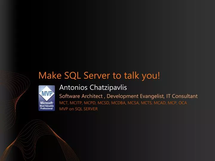make sql server to talk you