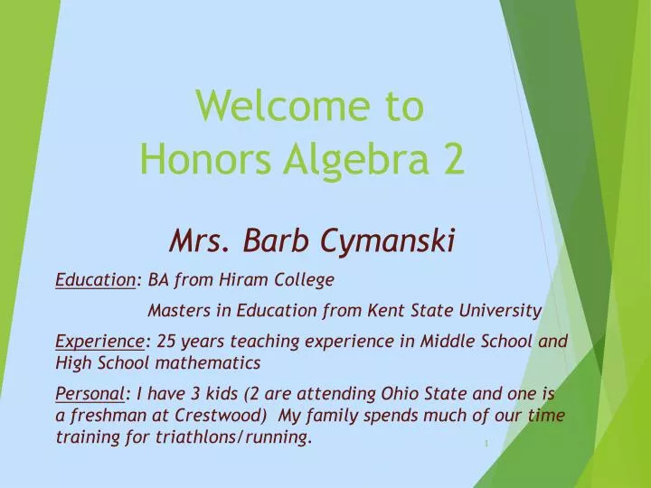 welcome to honors algebra 2
