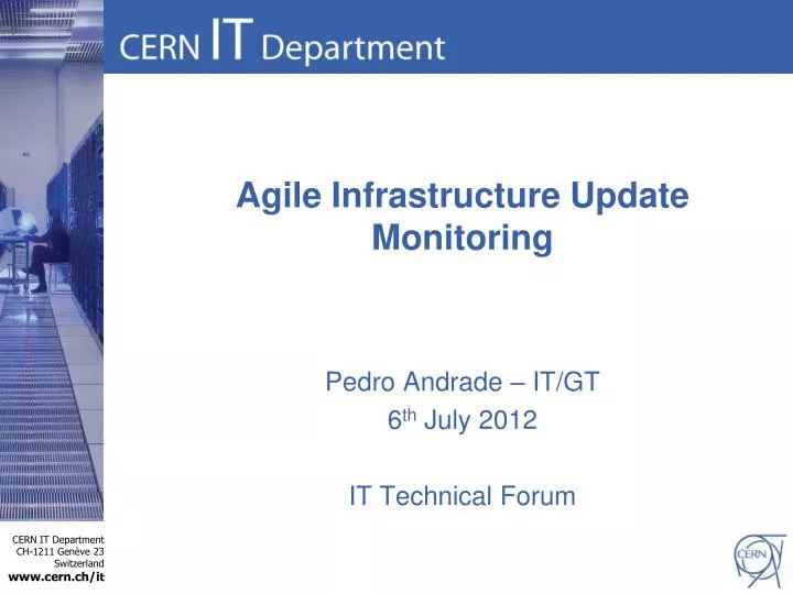 agile infrastructure update monitoring
