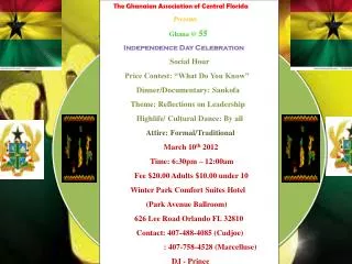 The Ghanaian Association of Central Florida Presents Ghana @ 55 Independence Day Celebration