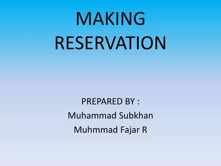 making reservation